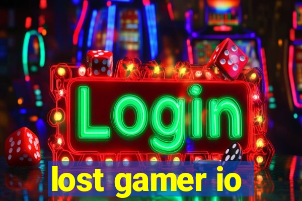 lost gamer io